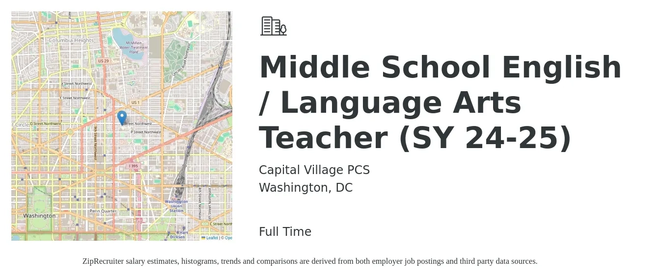 Capital Village PCS job posting for a Middle School English / Language Arts Teacher (SY 24-25) in Washington, DC with a salary of $48,700 to $63,200 Yearly with a map of Washington location.