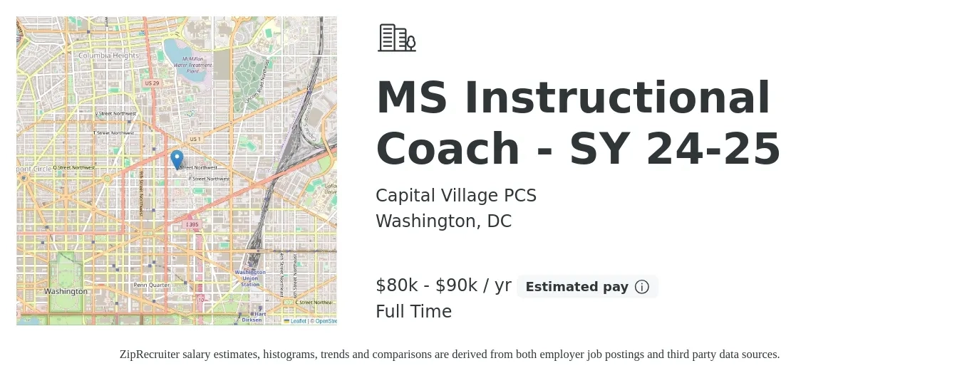 Capital Village PCS job posting for a MS Instructional Coach - SY 24-25 in Washington, DC with a salary of $80,000 to $90,000 Yearly with a map of Washington location.