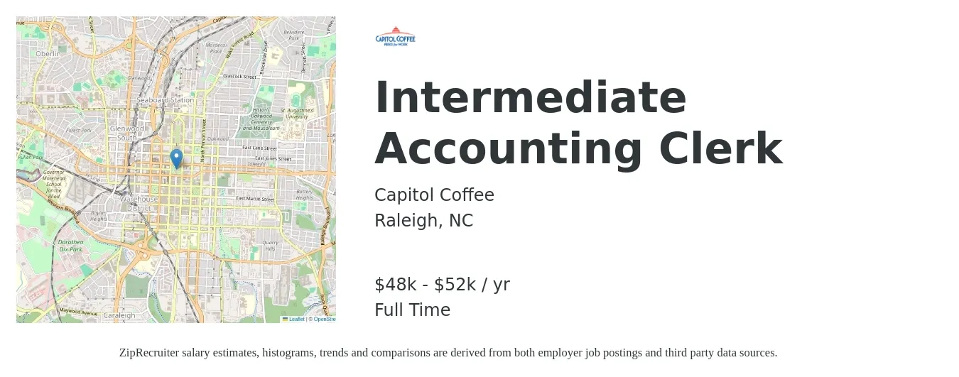 Capitol Coffee job posting for a Intermediate Accounting Clerk in Raleigh, NC with a salary of $48,000 to $52,000 Yearly with a map of Raleigh location.