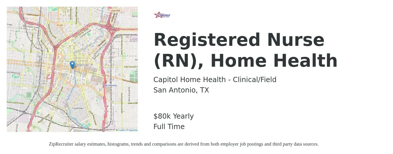 Capitol Home Health - Clinical/Field job posting for a Registered Nurse (RN), Home Health in San Antonio, TX with a salary of $80,000 to $95,000 Yearly with a map of San Antonio location.