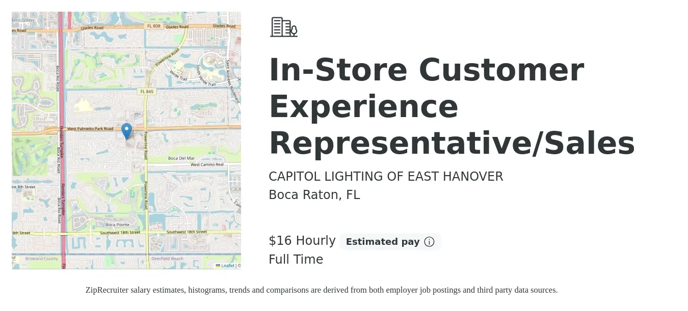 CAPITOL LIGHTING OF EAST HANOVER job posting for a In-Store Customer Experience Representative/Sales in Boca Raton, FL with a salary of $18 Hourly with a map of Boca Raton location.