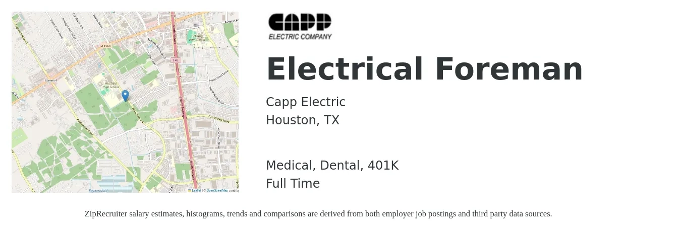 Capp Electric job posting for a Electrical Foreman in Houston, TX with a salary of $30 to $45 Hourly and benefits including life_insurance, medical, 401k, and dental with a map of Houston location.