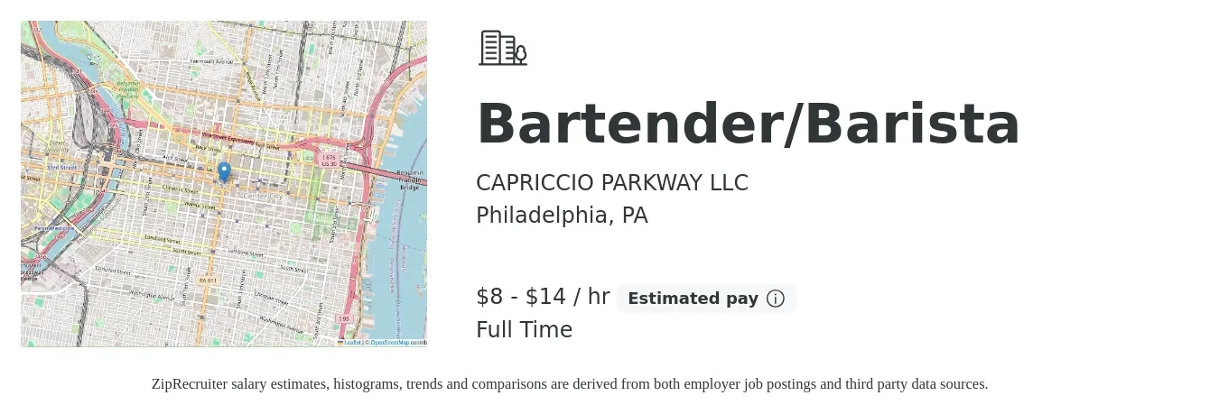 CAPRICCIO PARKWAY LLC job posting for a Bartender/Barista in Philadelphia, PA with a salary of $9 to $15 Hourly with a map of Philadelphia location.