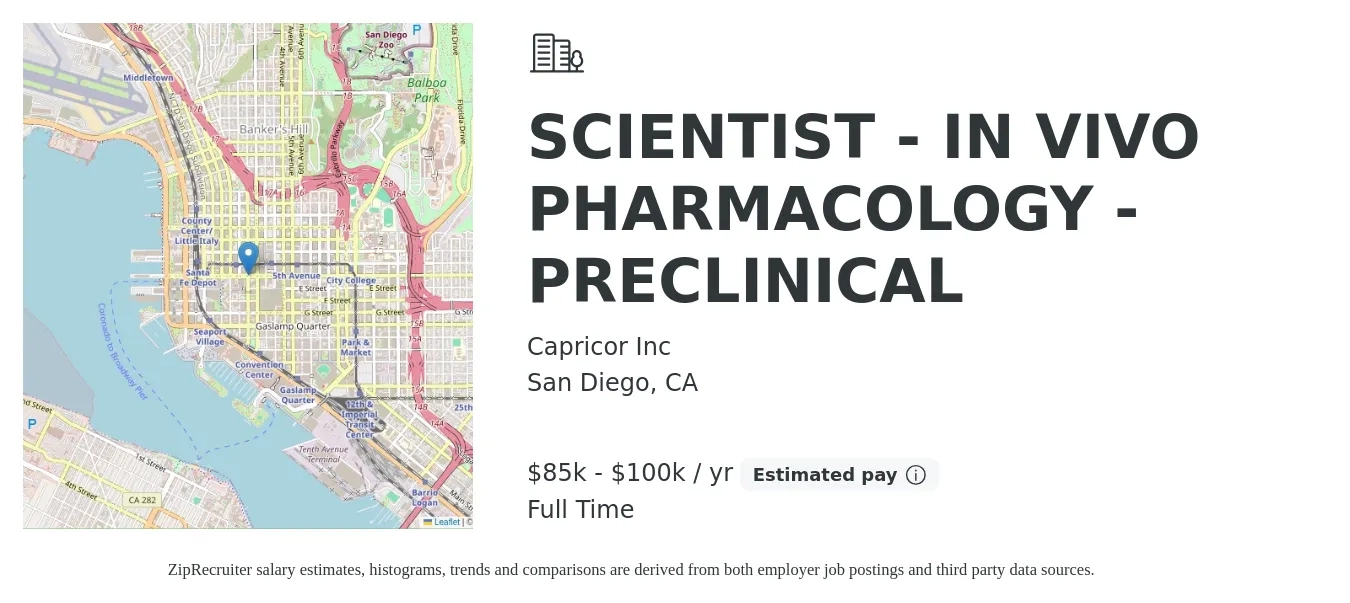 Capricor Inc job posting for a SCIENTIST - IN VIVO PHARMACOLOGY - PRECLINICAL in San Diego, CA with a salary of $85,000 to $100,000 Yearly with a map of San Diego location.