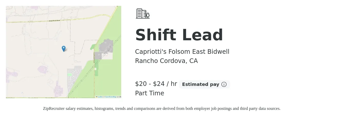 Capriotti's Folsom East Bidwell job posting for a Shift Lead in Rancho Cordova, CA with a salary of $21 to $25 Hourly with a map of Rancho Cordova location.