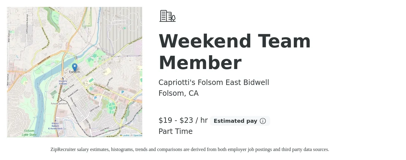 Capriotti's Folsom East Bidwell job posting for a Weekend Team Member in Folsom, CA with a salary of $20 to $24 Hourly with a map of Folsom location.