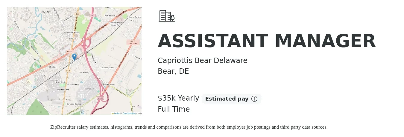 Capriottis Bear Delaware job posting for a ASSISTANT MANAGER in Bear, DE with a salary of $35,000 Yearly with a map of Bear location.