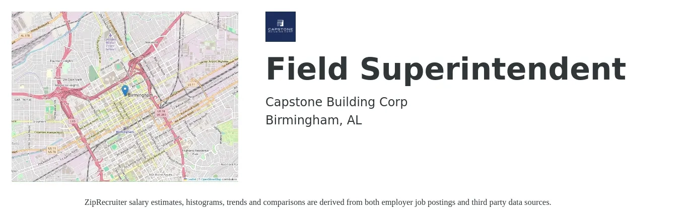 Capstone Building Corp job posting for a Field Superintendent in Birmingham, AL with a salary of $51,400 to $81,000 Yearly with a map of Birmingham location.