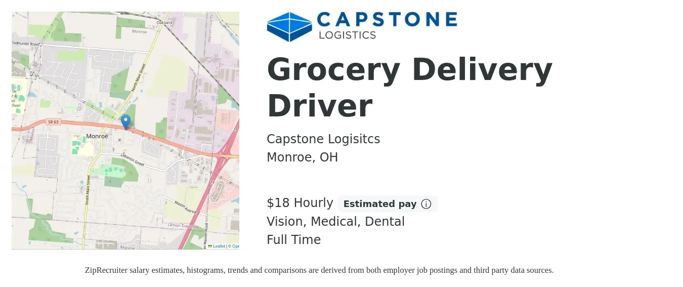 Capstone Logisitcs job posting for a Grocery Delivery Driver in Monroe, OH with a salary of $19 Hourly and benefits including dental, medical, pto, retirement, and vision with a map of Monroe location.