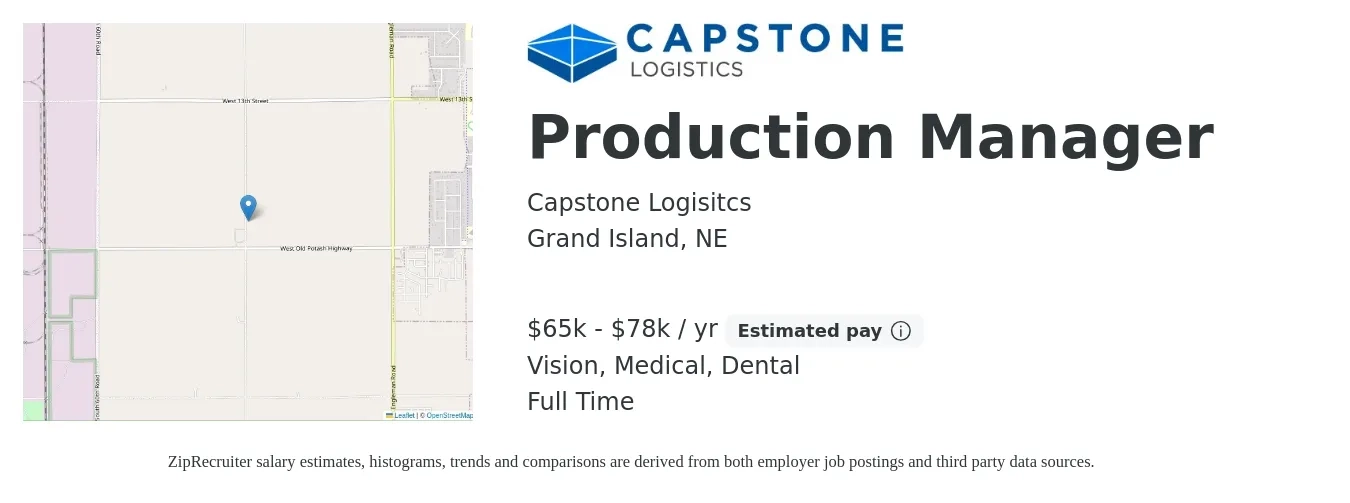 Capstone Logisitcs job posting for a Production Manager in Grand Island, NE with a salary of $65,000 to $78,000 Yearly and benefits including life_insurance, medical, pto, retirement, vision, and dental with a map of Grand Island location.