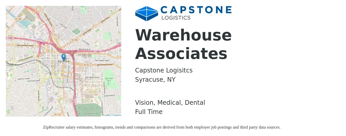 Capstone Logisitcs job posting for a Warehouse Associates in Syracuse, NY with a salary of $800 Weekly and benefits including medical, vision, dental, and life_insurance with a map of Syracuse location.