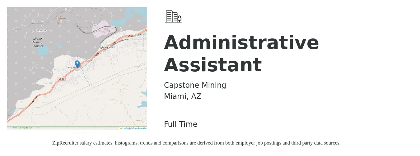 Capstone Mining job posting for a Administrative Assistant in Miami, AZ with a salary of $18 to $24 Hourly with a map of Miami location.