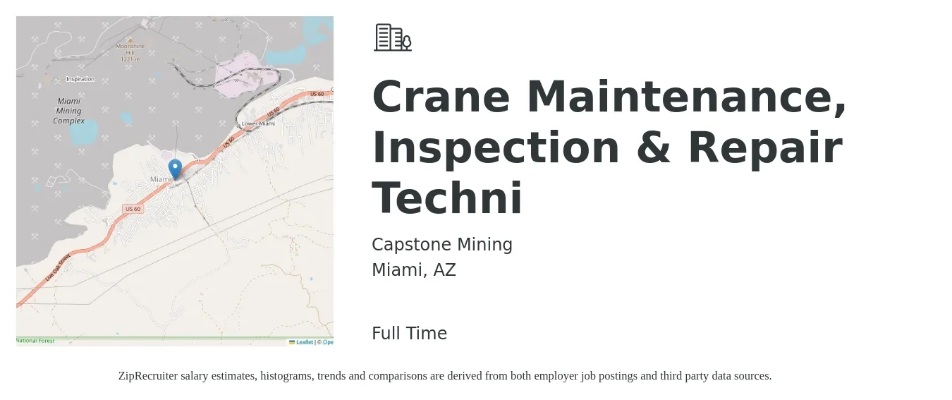 Capstone Mining job posting for a Crane Maintenance, Inspection & Repair Techni in Miami, AZ with a salary of $25 to $35 Hourly with a map of Miami location.