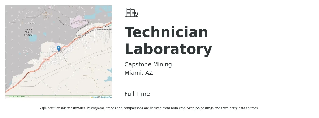 Capstone Mining job posting for a Technician Laboratory in Miami, AZ with a salary of $18 to $24 Hourly with a map of Miami location.