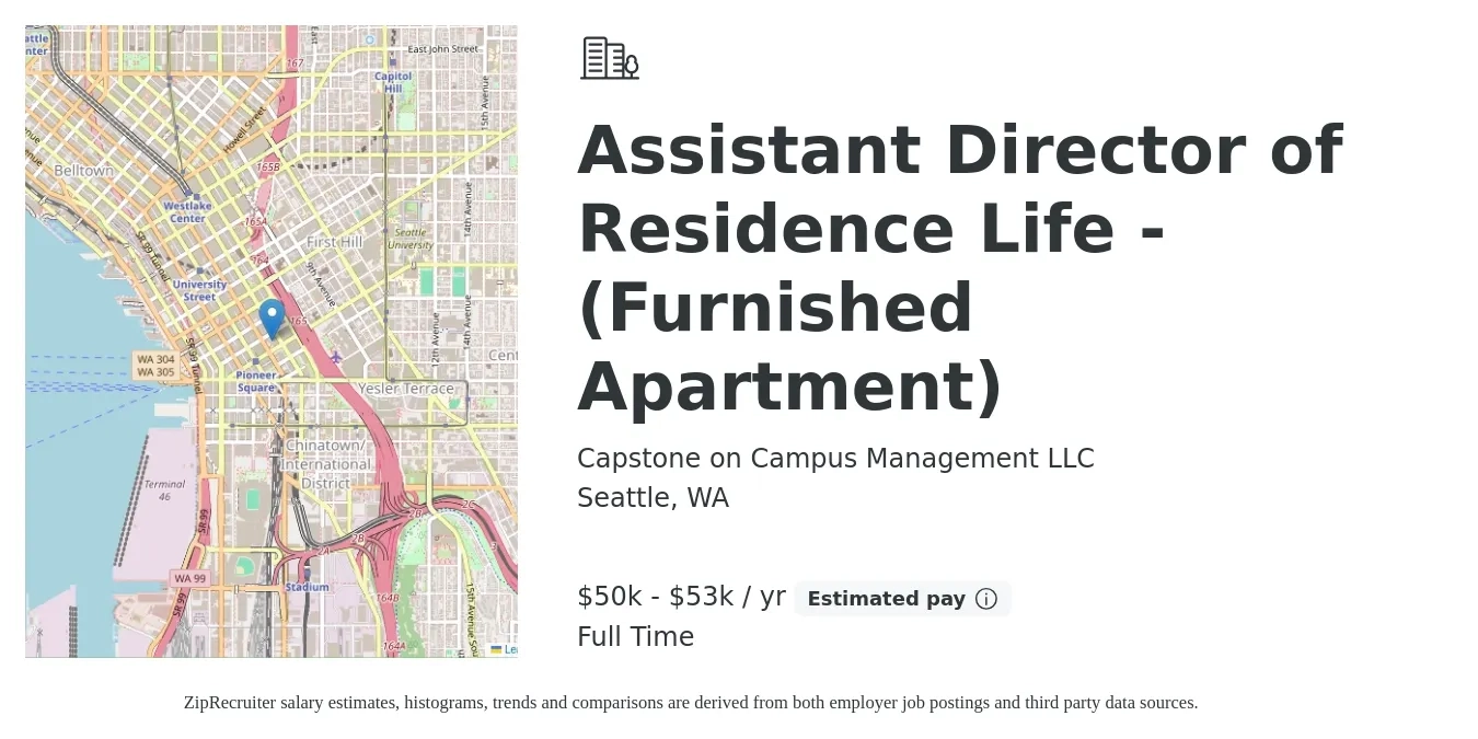 Capstone on Campus Management LLC job posting for a Assistant Director of Residence Life - (Furnished Apartment) in Seattle, WA with a salary of $50,000 to $53,000 Yearly with a map of Seattle location.