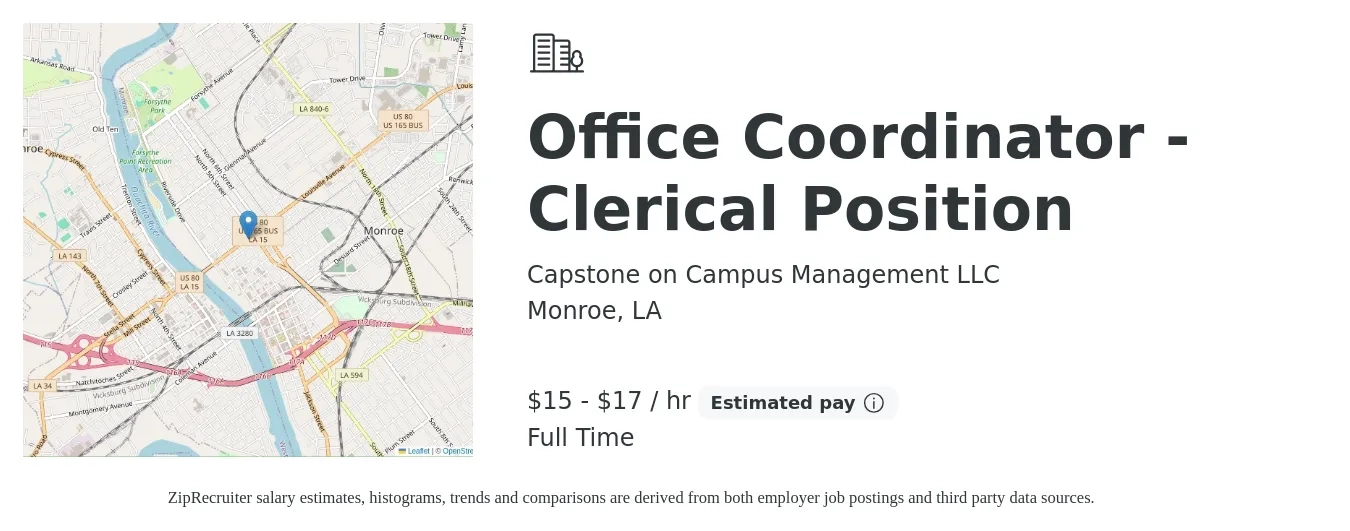 Capstone on Campus Management LLC job posting for a Office Coordinator - Clerical Position in Monroe, LA with a salary of $16 to $18 Hourly with a map of Monroe location.