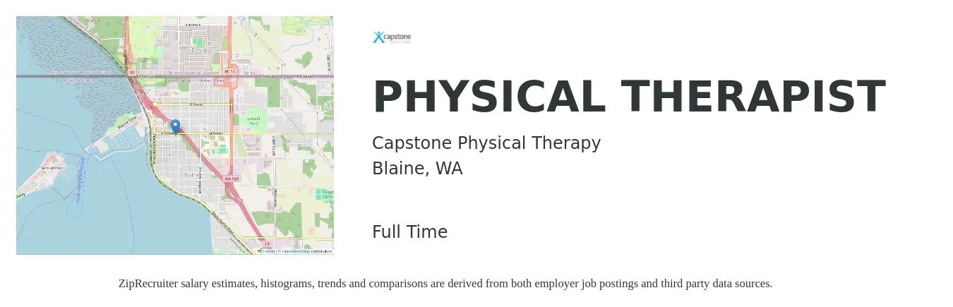 Capstone Physical Therapy job posting for a Physical Therapist in Blaine, WA with a salary of $75,000 to $100,000 Yearly with a map of Blaine location.
