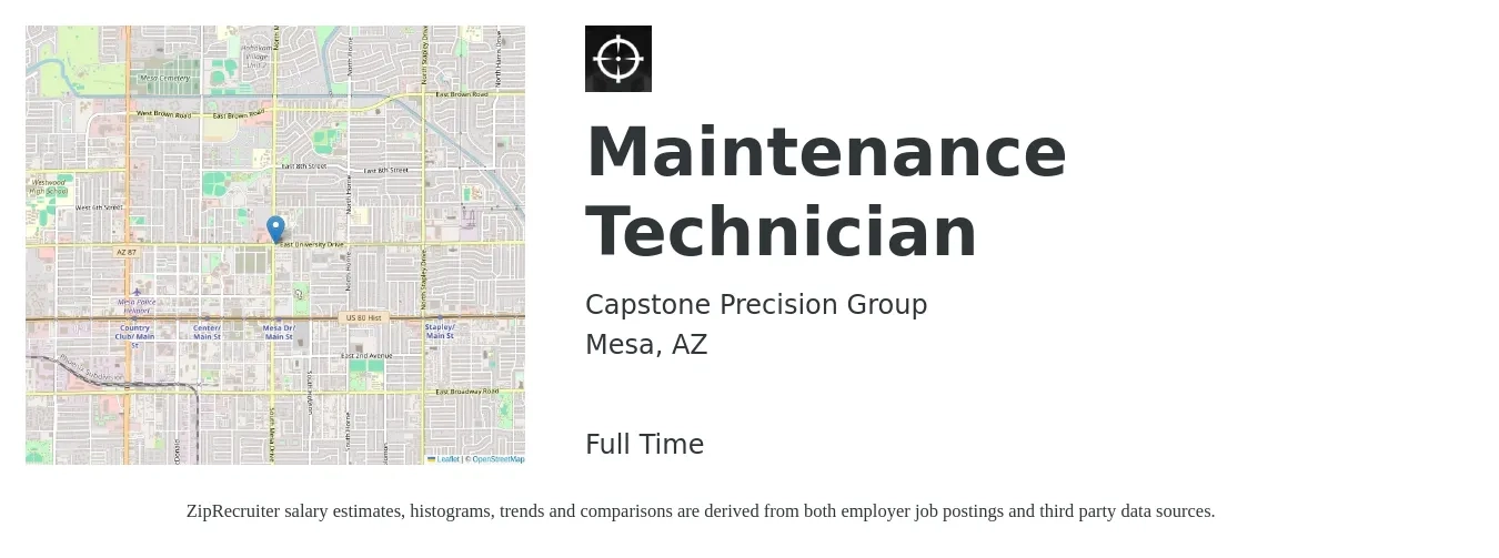 Capstone Precision Group job posting for a Maintenance Technician in Mesa, AZ with a salary of $20 to $27 Hourly with a map of Mesa location.