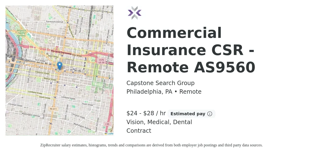 Capstone Search Group job posting for a Commercial Insurance CSR - Remote AS9560 in Philadelphia, PA with a salary of $25 to $30 Hourly and benefits including dental, life_insurance, medical, pto, retirement, and vision with a map of Philadelphia location.