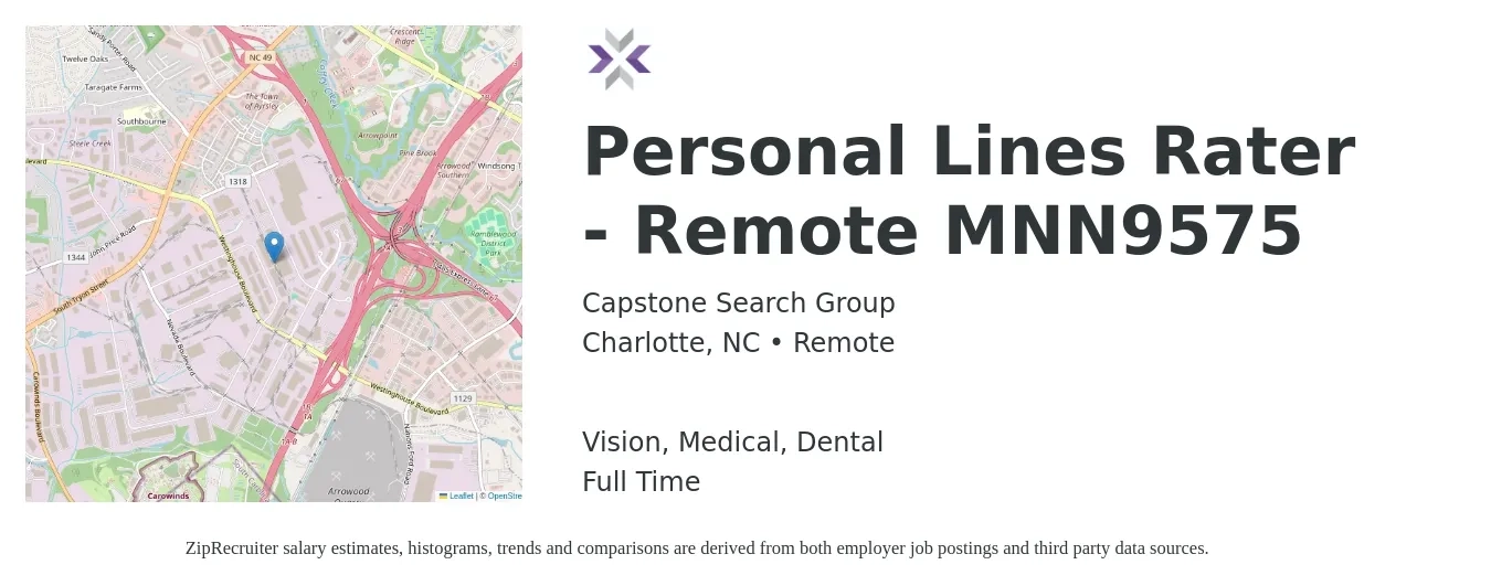 Capstone Search Group job posting for a Personal Lines Rater - Remote MNN9575 in Charlotte, NC with a salary of $42,500 to $58,600 Yearly and benefits including vision, dental, life_insurance, medical, pto, and retirement with a map of Charlotte location.