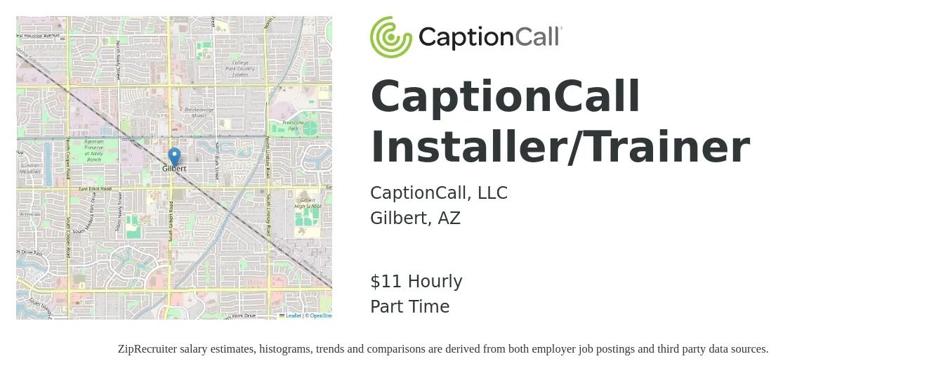 CaptionCall, LLC job posting for a CaptionCall Installer/Trainer in Gilbert, AZ with a salary of $12 Hourly with a map of Gilbert location.