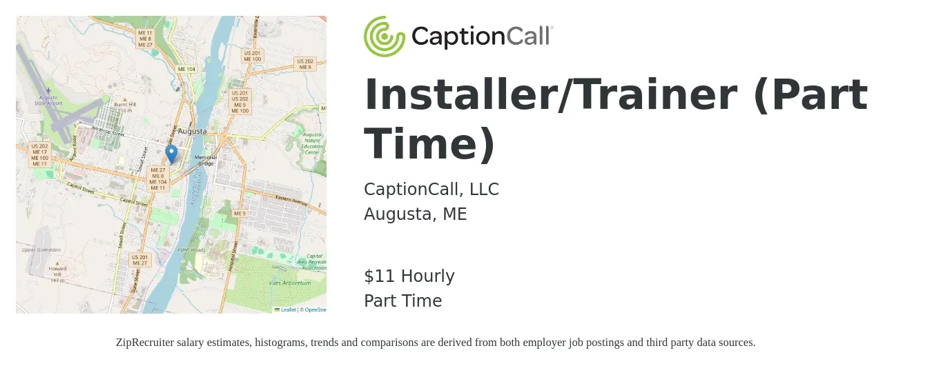 CaptionCall, LLC job posting for a Installer/Trainer (Part Time) in Augusta, ME with a salary of $12 Hourly with a map of Augusta location.