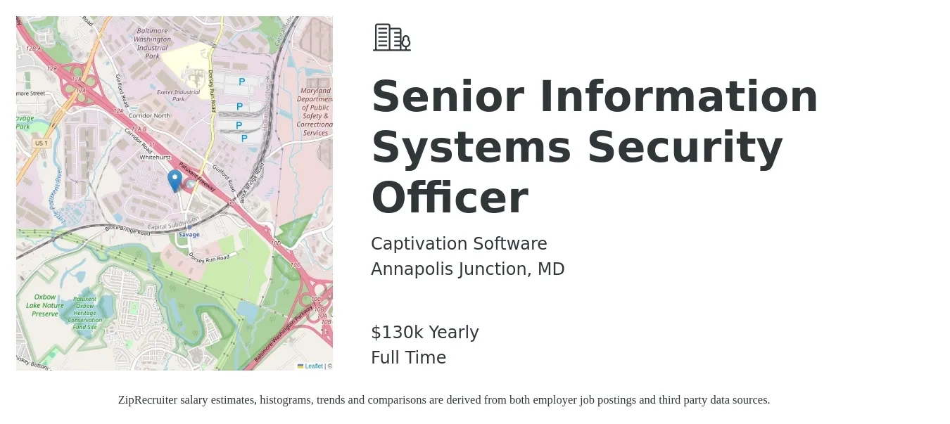 Captivation Software job posting for a Senior Information Systems Security Officer in Annapolis Junction, MD with a salary of $130,000 Yearly with a map of Annapolis Junction location.