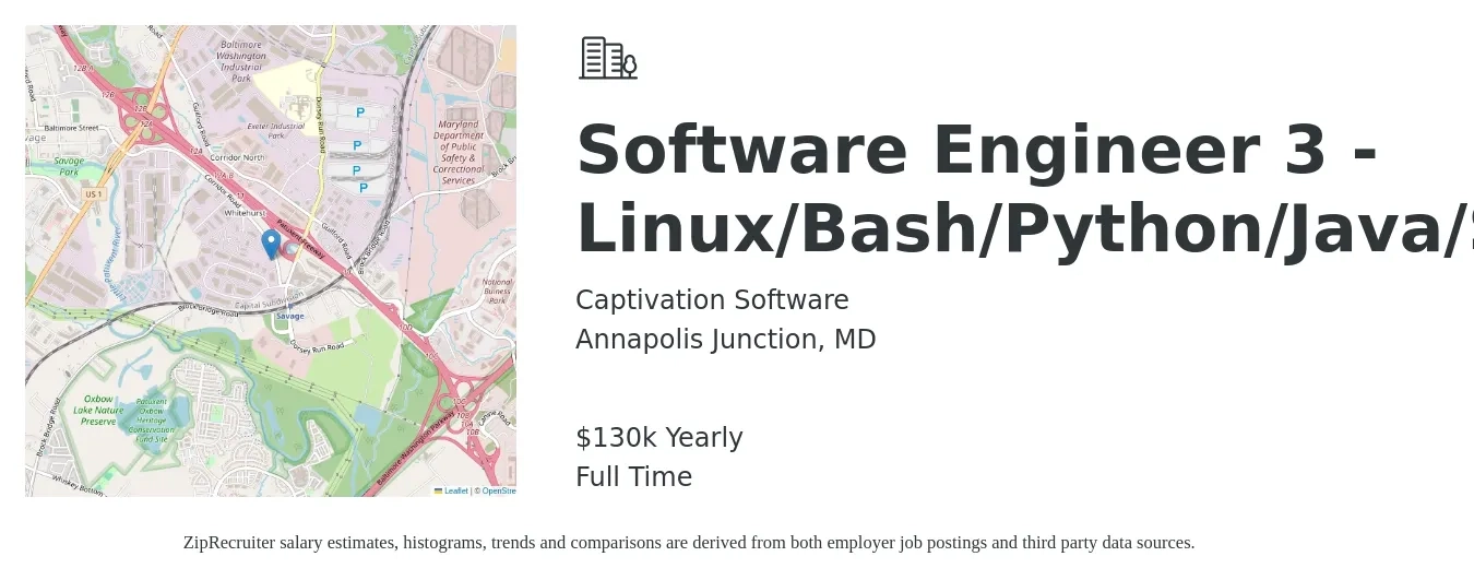 Captivation Software job posting for a Software Engineer 3 - Linux/Bash/Python/Java/Splunk/Kafka in Annapolis Junction, MD with a salary of $130,000 Yearly with a map of Annapolis Junction location.