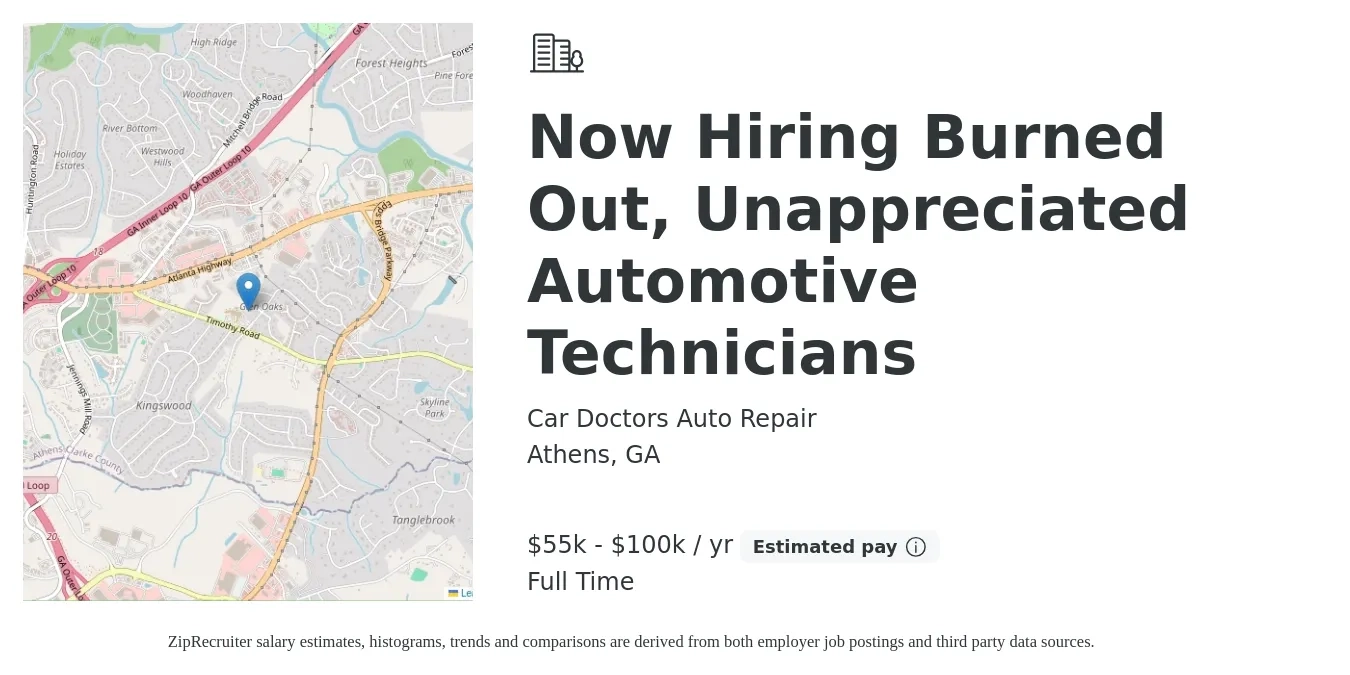 Car Doctors Auto Repair job posting for a Now Hiring Burned Out, Unappreciated Automotive Technicians in Athens, GA with a salary of $55,000 to $100,000 Yearly with a map of Athens location.