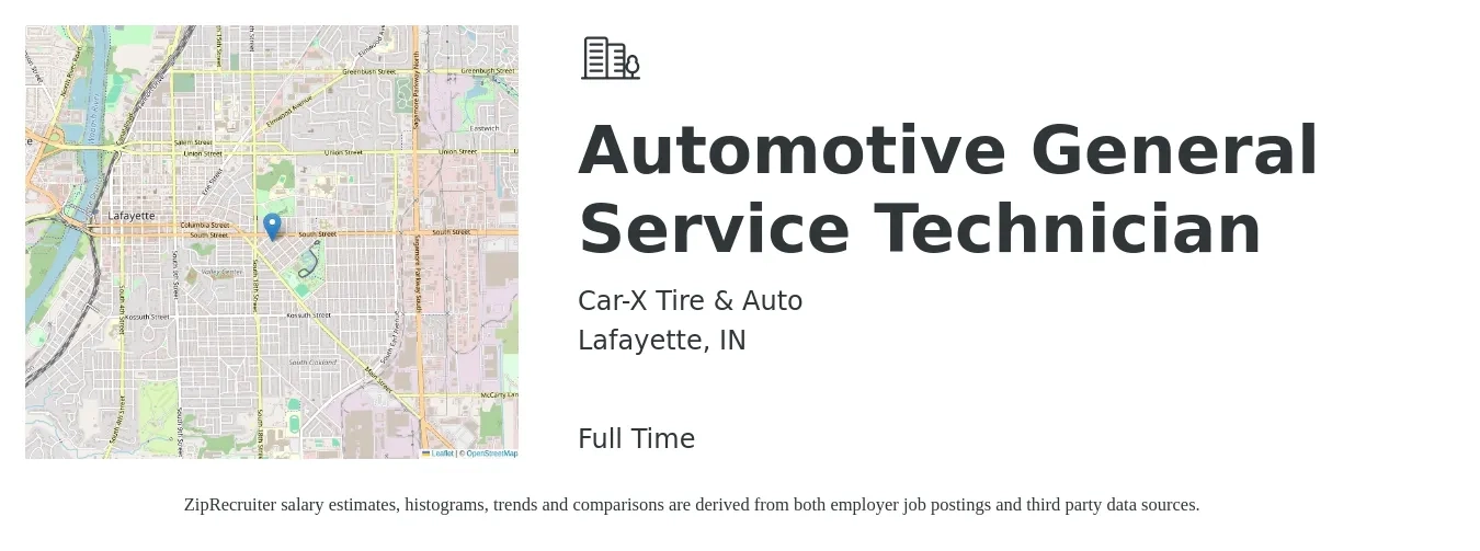 Car-X Tire & Auto job posting for a Automotive General Service Technician in Lafayette, IN with a salary of $16 to $19 Hourly with a map of Lafayette location.