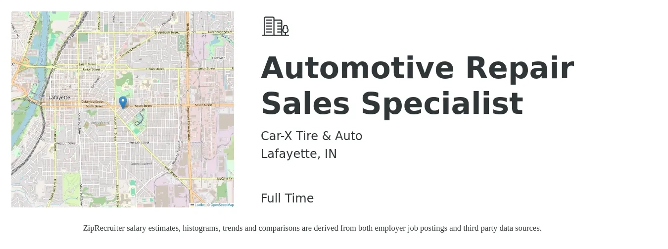 Car-X Tire & Auto job posting for a Automotive Repair Sales Specialist in Lafayette, IN with a salary of $18 to $32 Hourly with a map of Lafayette location.