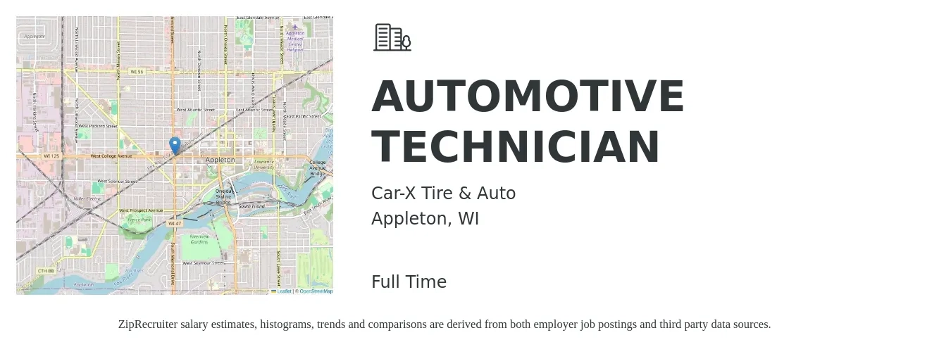 Car-X Tire & Auto job posting for a AUTOMOTIVE TECHNICIAN in Appleton, WI with a salary of $21 to $34 Hourly with a map of Appleton location.