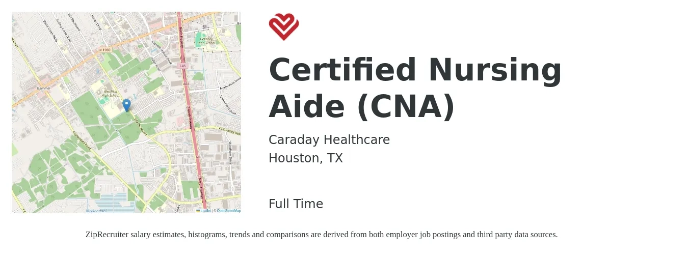 Caraday Healthcare job posting for a Certified Nursing Aide (CNA) in Houston, TX with a salary of $15 to $20 Hourly with a map of Houston location.