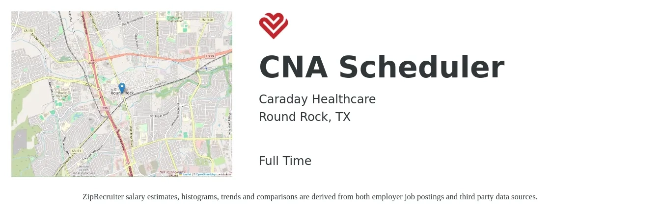 Caraday Healthcare job posting for a CNA Scheduler in Round Rock, TX with a salary of $16 to $22 Hourly with a map of Round Rock location.