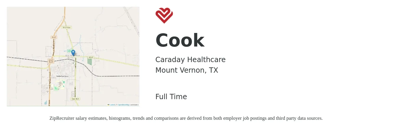 Caraday Healthcare job posting for a Cook in Mount Vernon, TX with a salary of $12 to $15 Hourly with a map of Mount Vernon location.