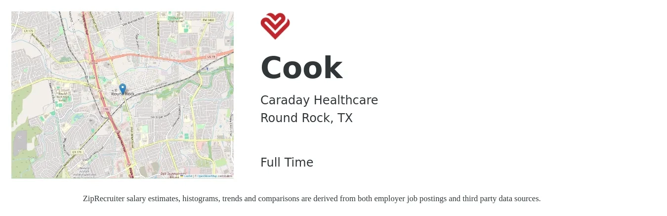 Caraday Healthcare job posting for a Cook in Round Rock, TX with a salary of $13 to $18 Hourly with a map of Round Rock location.