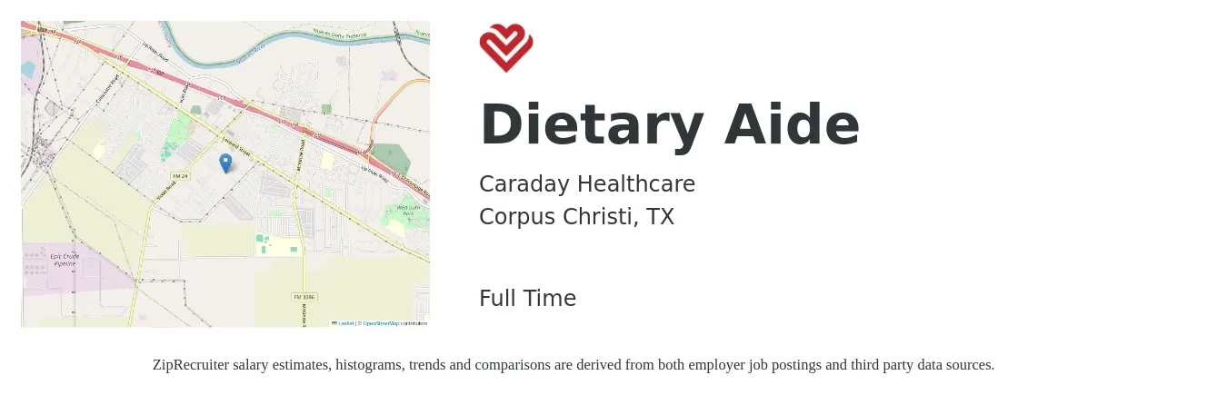 Caraday Healthcare job posting for a Dietary Aide in Corpus Christi, TX with a salary of $11 to $14 Hourly with a map of Corpus Christi location.