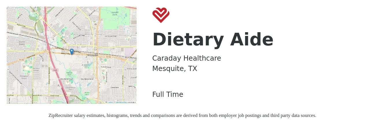 Caraday Healthcare job posting for a Dietary Aide in Mesquite, TX with a salary of $12 to $16 Hourly with a map of Mesquite location.