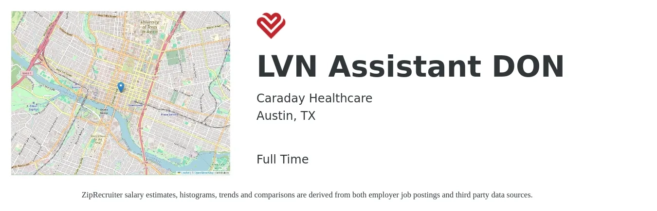 Caraday Healthcare job posting for a LVN Assistant DON in Austin, TX with a salary of $27 to $37 Hourly with a map of Austin location.