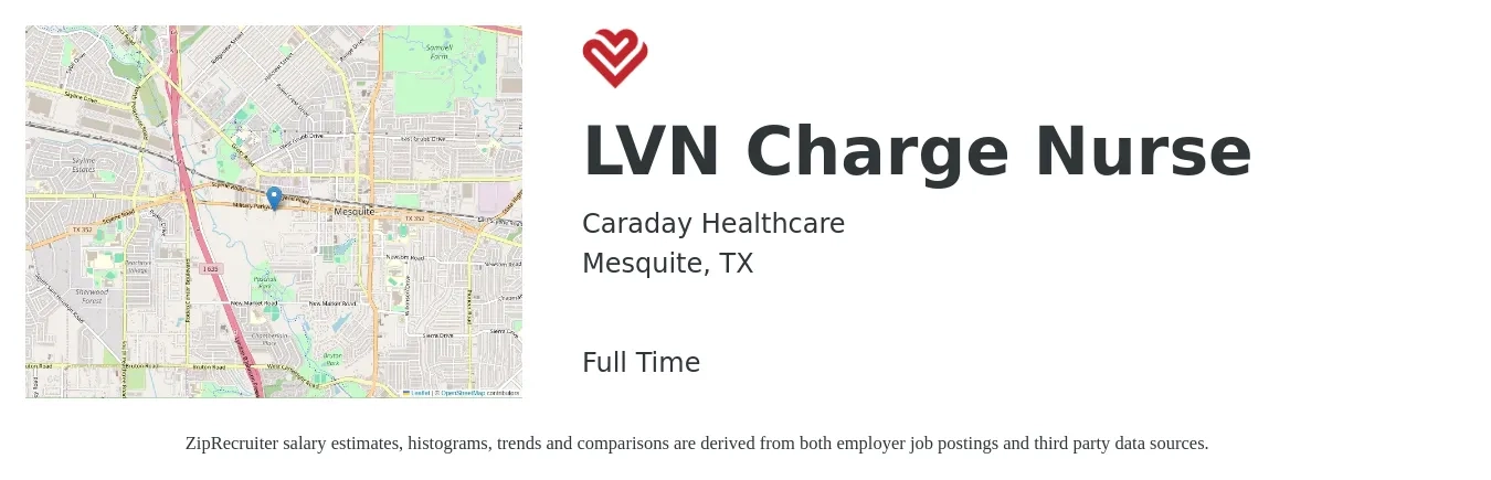 Caraday Healthcare job posting for a LVN Charge Nurse in Mesquite, TX with a salary of $24 to $30 Hourly with a map of Mesquite location.