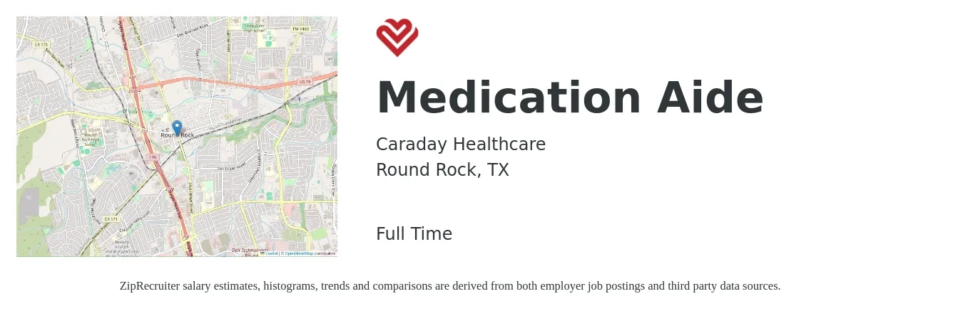 Caraday Healthcare job posting for a Medication Aide in Round Rock, TX with a salary of $16 to $19 Hourly with a map of Round Rock location.