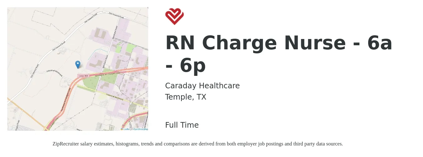 Caraday Healthcare job posting for a RN Charge Nurse - 6a - 6p in Temple, TX with a salary of $28 to $40 Hourly with a map of Temple location.