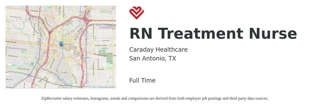 Caraday Healthcare job posting for a RN Treatment Nurse in San Antonio, TX with a salary of $26 to $39 Hourly with a map of San Antonio location.