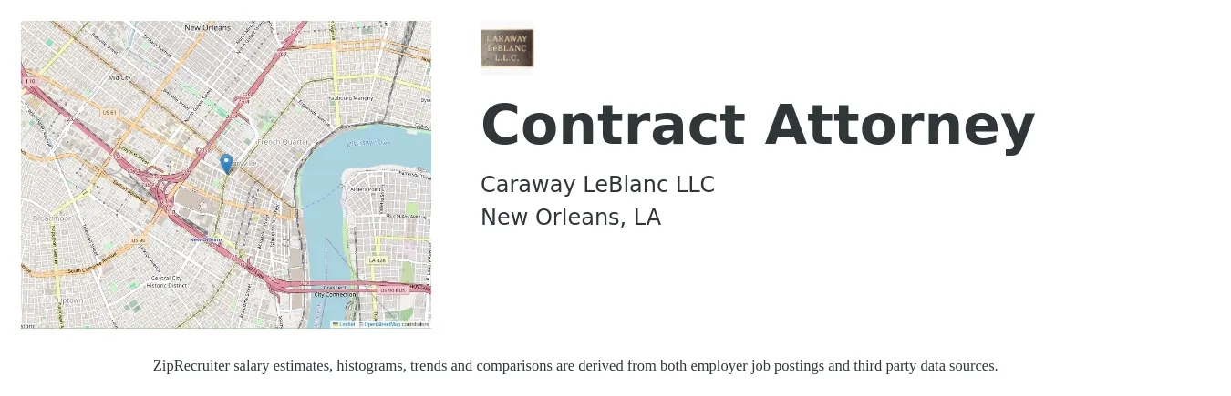 Caraway LeBlanc LLC job posting for a Contract Attorney in New Orleans, LA with a salary of $86,000 to $133,500 Yearly with a map of New Orleans location.