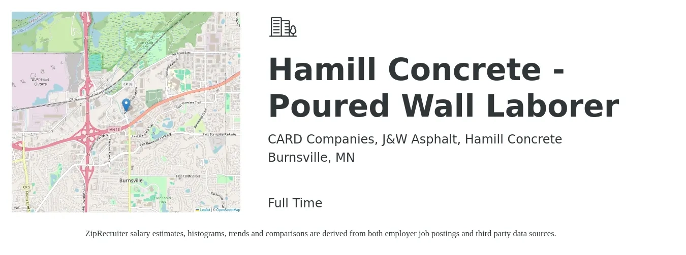CARD Companies, J&W Asphalt, Hamill Concrete job posting for a Hamill Concrete - Poured Wall Laborer in Burnsville, MN with a salary of $24 Hourly with a map of Burnsville location.