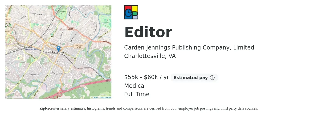Carden Jennings Publishing Company, Limited job posting for a Editor in Charlottesville, VA with a salary of $55,000 to $60,000 Yearly and benefits including retirement, and medical with a map of Charlottesville location.