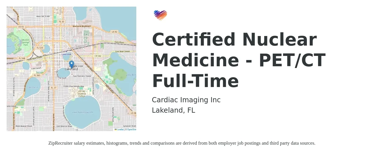 Cardiac Imaging, Inc. job posting for a Certified Nuclear Medicine - PET/CT Full-Time in Lakeland, FL with a salary of $36 to $58 Hourly with a map of Lakeland location.