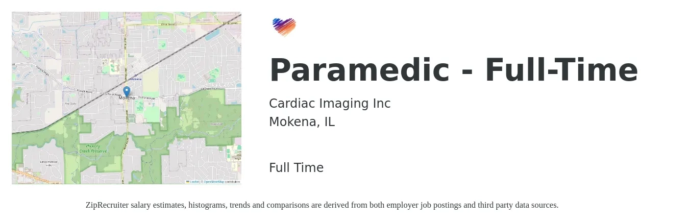 Cardiac Imaging Inc job posting for a Paramedic - Full-Time in Mokena, IL with a salary of $22 to $30 Hourly with a map of Mokena location.