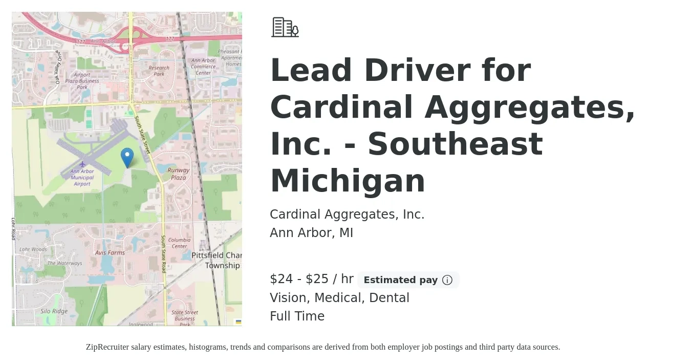 Cardinal Aggregates, Inc. job posting for a Lead Driver for Cardinal Aggregates, Inc. - Southeast Michigan in Ann Arbor, MI with a salary of $25 to $27 Hourly and benefits including dental, life_insurance, medical, pto, retirement, and vision with a map of Ann Arbor location.