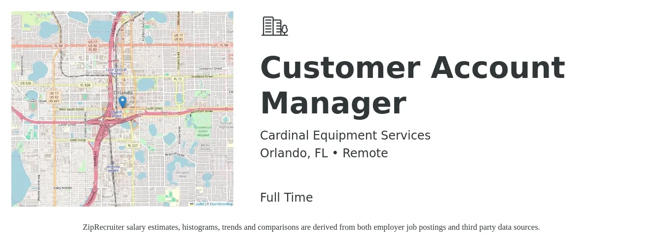 Cardinal Equipment Services job posting for a Customer Account Manager in Orlando, FL with a salary of $34,500 to $50,400 Yearly with a map of Orlando location.